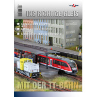 Tillig 09571 Ratgeber "Ins richtige Gleis mit der TT-Bahn"